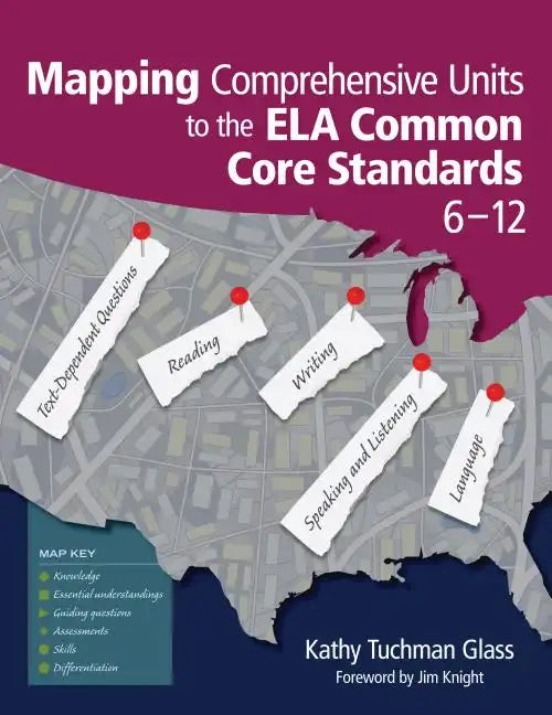 Mapping Comprehensive Units to the ELA Common Core Standards, 6-12 - Paperback