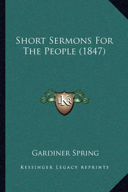 Short Sermons For The People (1847) - Paperback