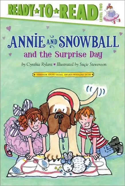 Annie and Snowball and the Surprise Day: Ready-To-Read Level 2 - Hardcover