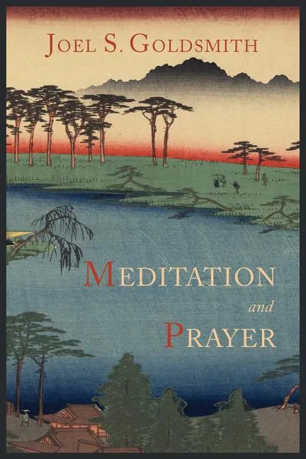 Meditation and Prayer - Paperback