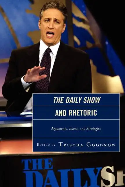 The Daily Show and Rhetoric - Paperback
