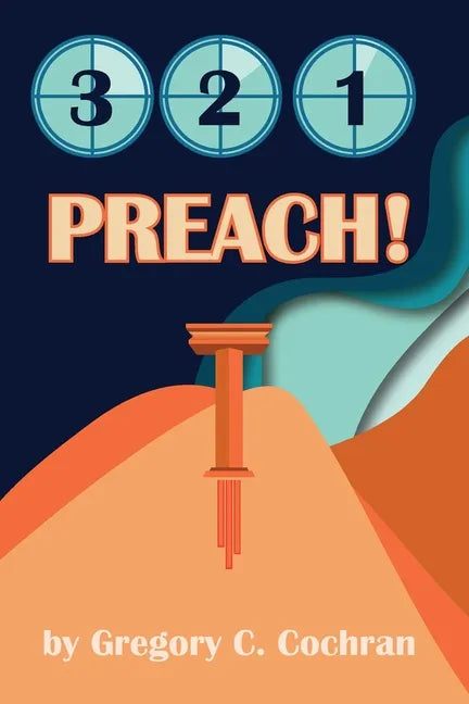 3, 2, 1, Preach! - Paperback