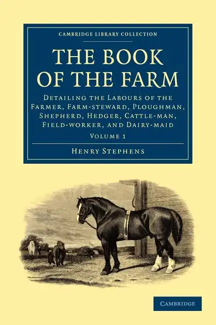 The Book of the Farm - Volume 1 - Paperback