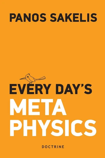 Every Day's Metaphysucs - Paperback