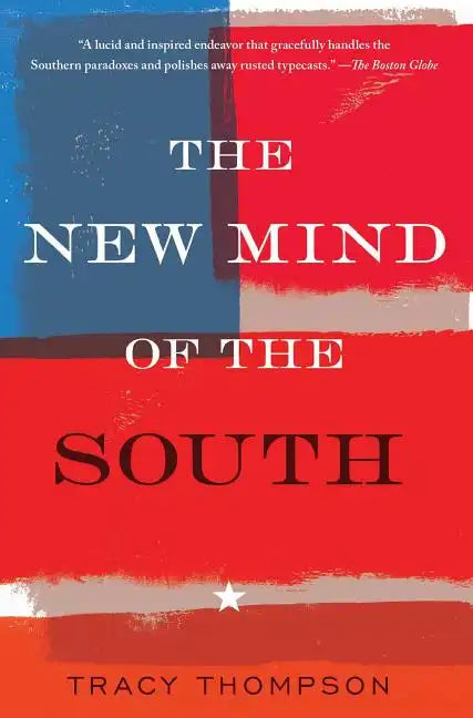 The New Mind of the South - Paperback
