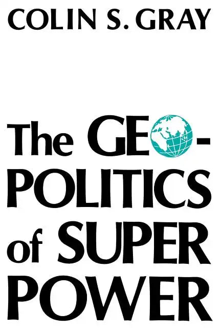 Geopolitics of Superpower-Pa - Paperback