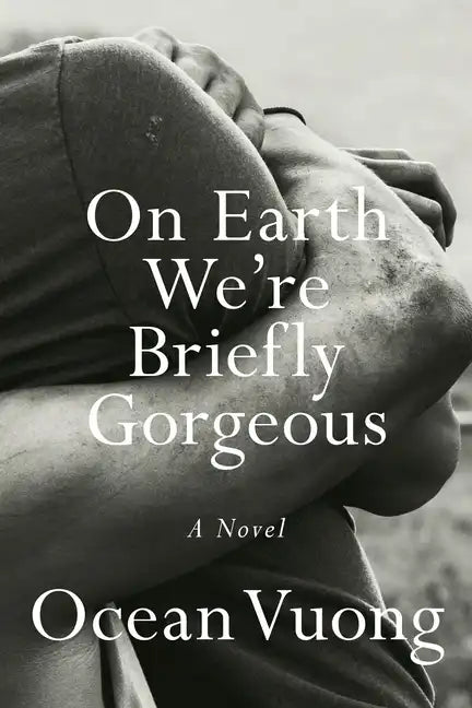 On Earth We're Briefly Gorgeous - Hardcover