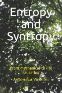 Entropy and Syntropy: From mechanical to life causation - Paperback