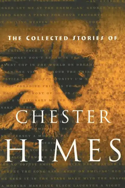 The Collected Stories of Chester Himes - Paperback