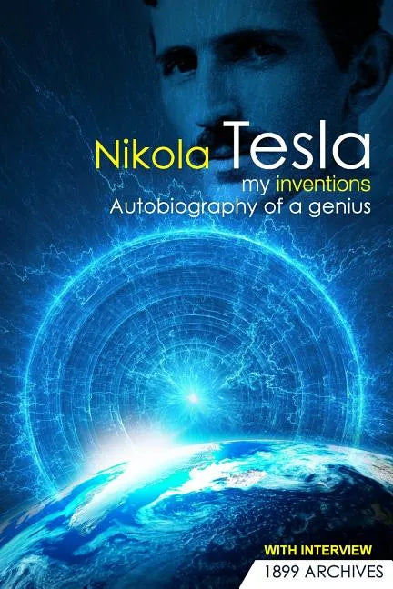 My Inventions: Autobiography of a Genius - Paperback