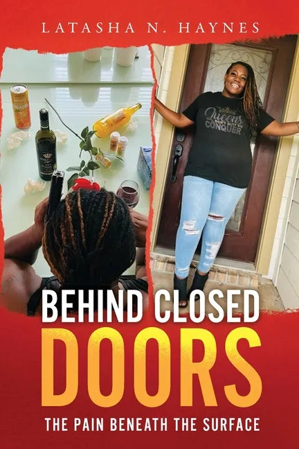 Behind Closed Doors: The Pain Beneath the Surface - Paperback