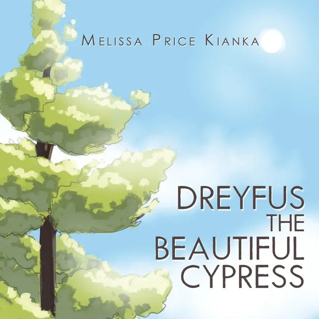 Dreyfus the Beautiful Cypress - Paperback