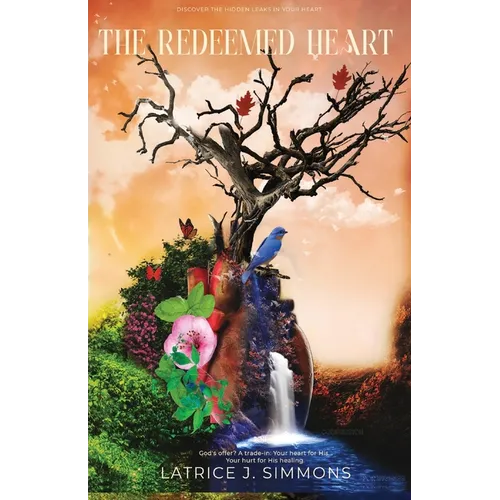 The Redeemed Heart - Paperback