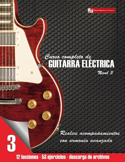 Curso completo de guitarra eléctrica nivel 3 - Paperback