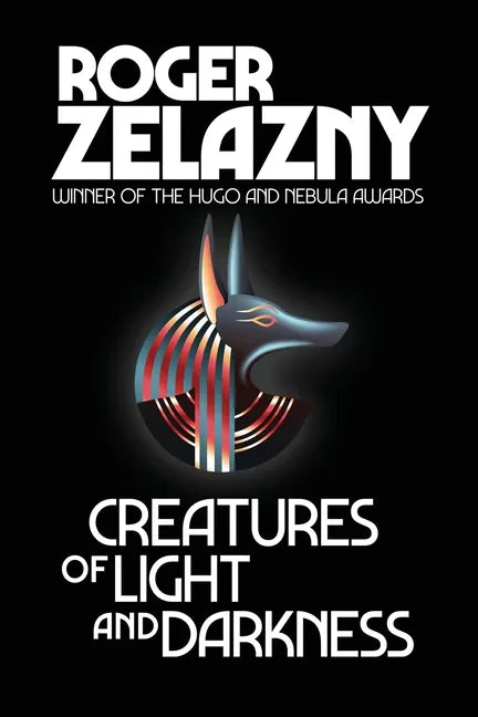 Creatures of Light and Darkness - Paperback
