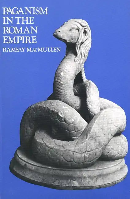 Paganism in the Roman Empire - Paperback