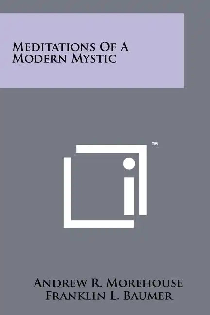 Meditations Of A Modern Mystic - Paperback