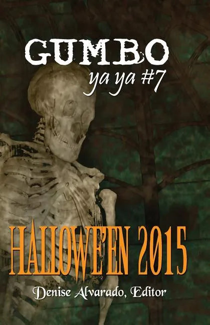 Gumbo Ya Ya #7 Hallowe'en 2015 - Paperback