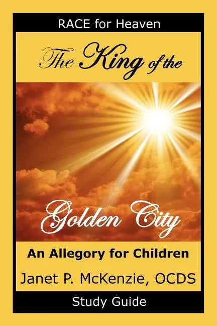 The King of the Golden City Study Guide - Paperback