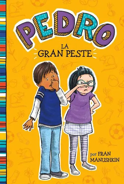 La Gran Peste = The Big Stink - Hardcover