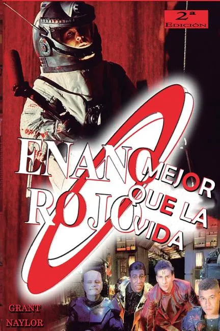 Enano Rojo: Mejor que la Vida: Serie Enano Rojo 2 - Paperback