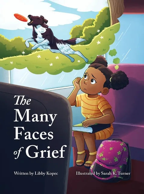 The Many Faces of Grief - Hardcover