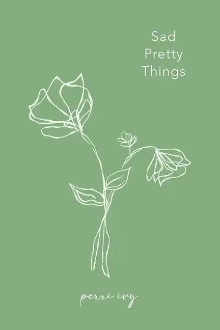 Sad Pretty Things - Paperback