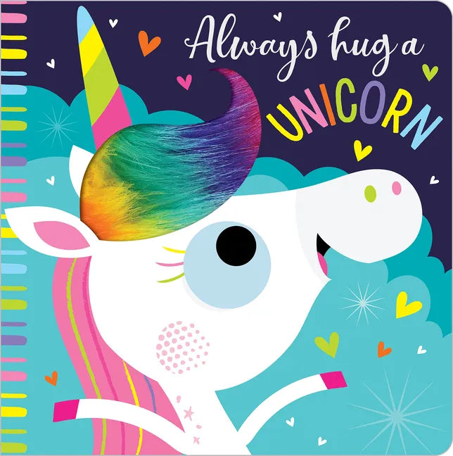 Always Hug a Unicorn - Board Book