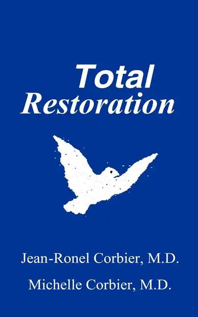 Total Restoration - Paperback