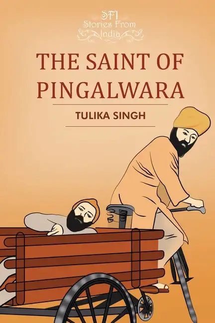 The Saint of Pingalwara - Paperback