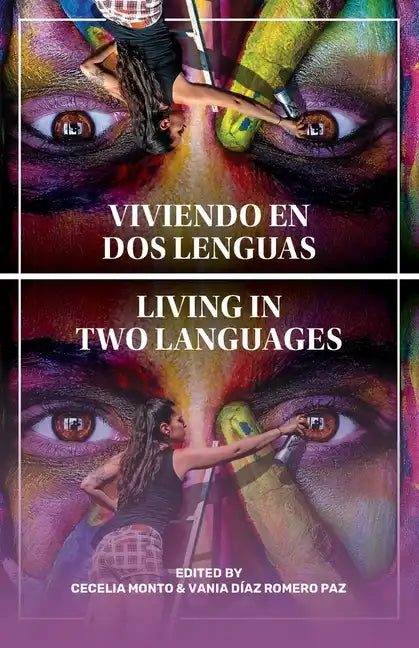 Viviendo En DOS Lenguas - Paperback