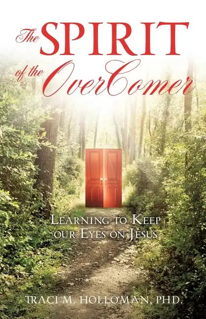 The Spirit of the OverComer - Paperback