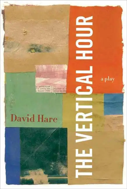 The Vertical Hour - Paperback