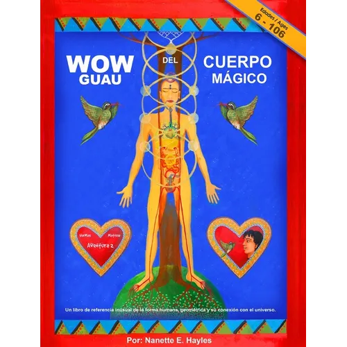 GUAU del Cuerpo Magico: Un libro de referencia inusual de la forma humana, geometría y su conexión el universo. - Paperback