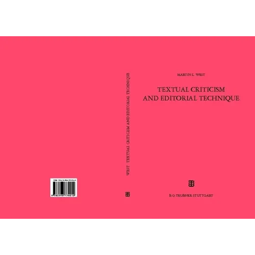 Textual Criticism and Editorial Technique: Applicable to Greek and Latin Texts - Paperback
