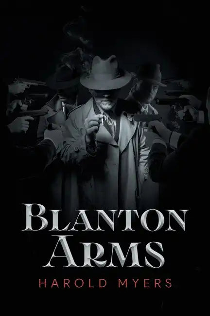Blanton Arms - Paperback