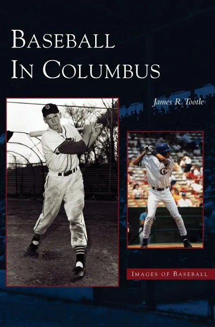 Baseball in Columbus - Hardcover