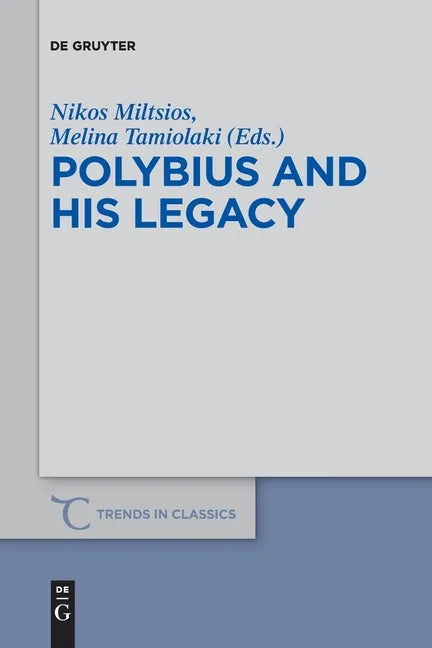 Polybius and His Legacy - Paperback
