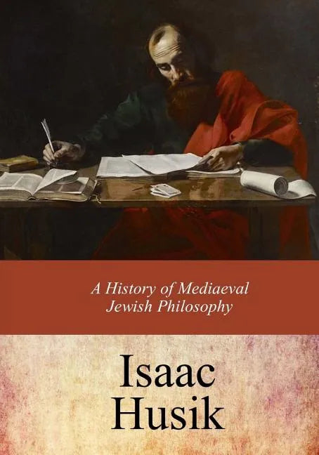 A History of Mediaeval Jewish Philosophy - Paperback