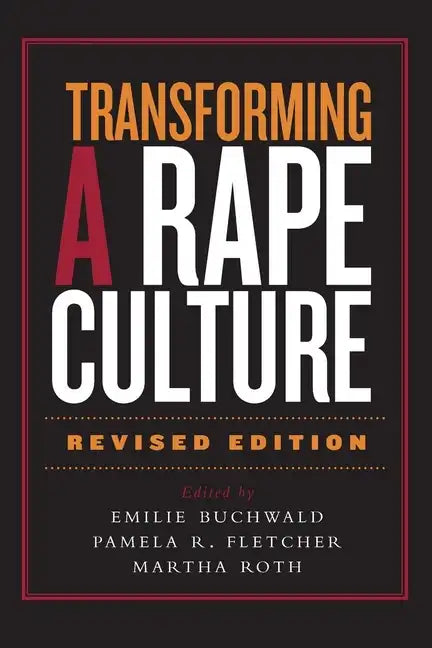 Transforming a Rape Culture - Paperback