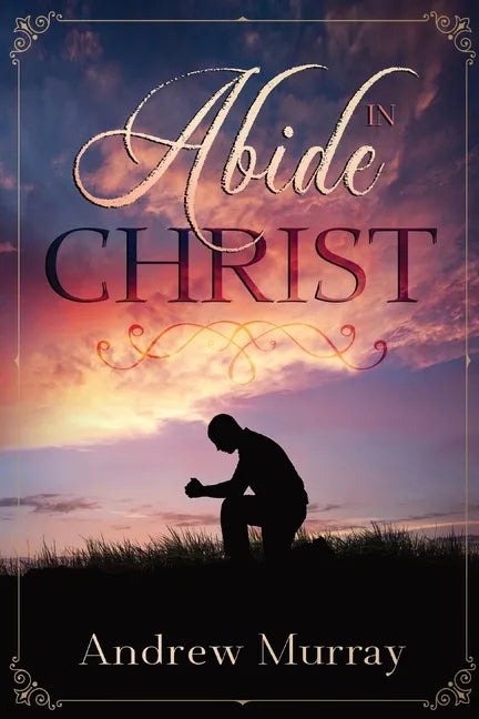 Abide in Christ - Paperback