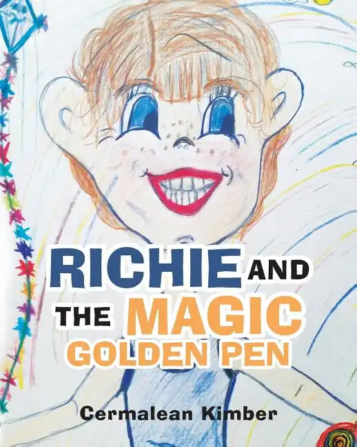 Richie and the Magic Golden Pen - Paperback