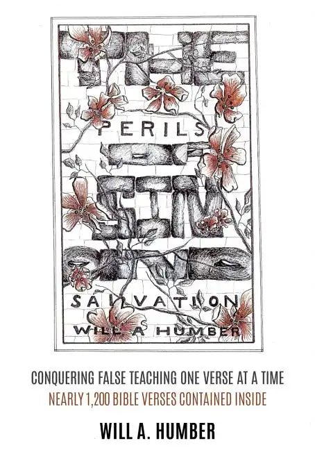 The Perils of Sin and Salvation - Paperback