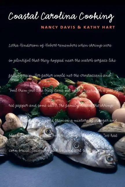 Coastal Carolina Cooking - Paperback