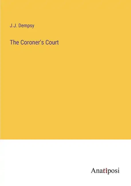 The Coroner's Court - Paperback