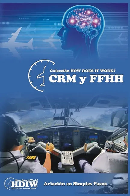 CRM y FFHH: Análisis de accidentes reales - Paperback