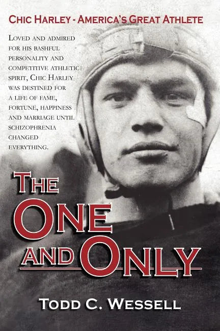 The One and Only: Chic Harley - America's Great Athlete - Paperback