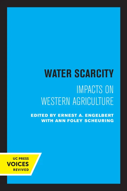 Water Scarcity: Impacts on Western Agriculture - Paperback