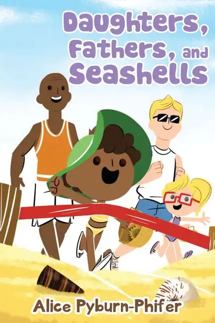 Daughters, Fathers, and Seashells - Paperback