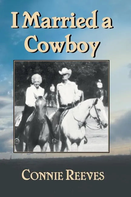 I Married a Cowboy - Paperback